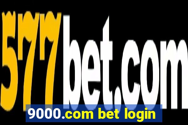 9000.com bet login